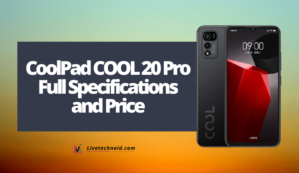CoolPad COOL 20 Pro Full Specifications and Price