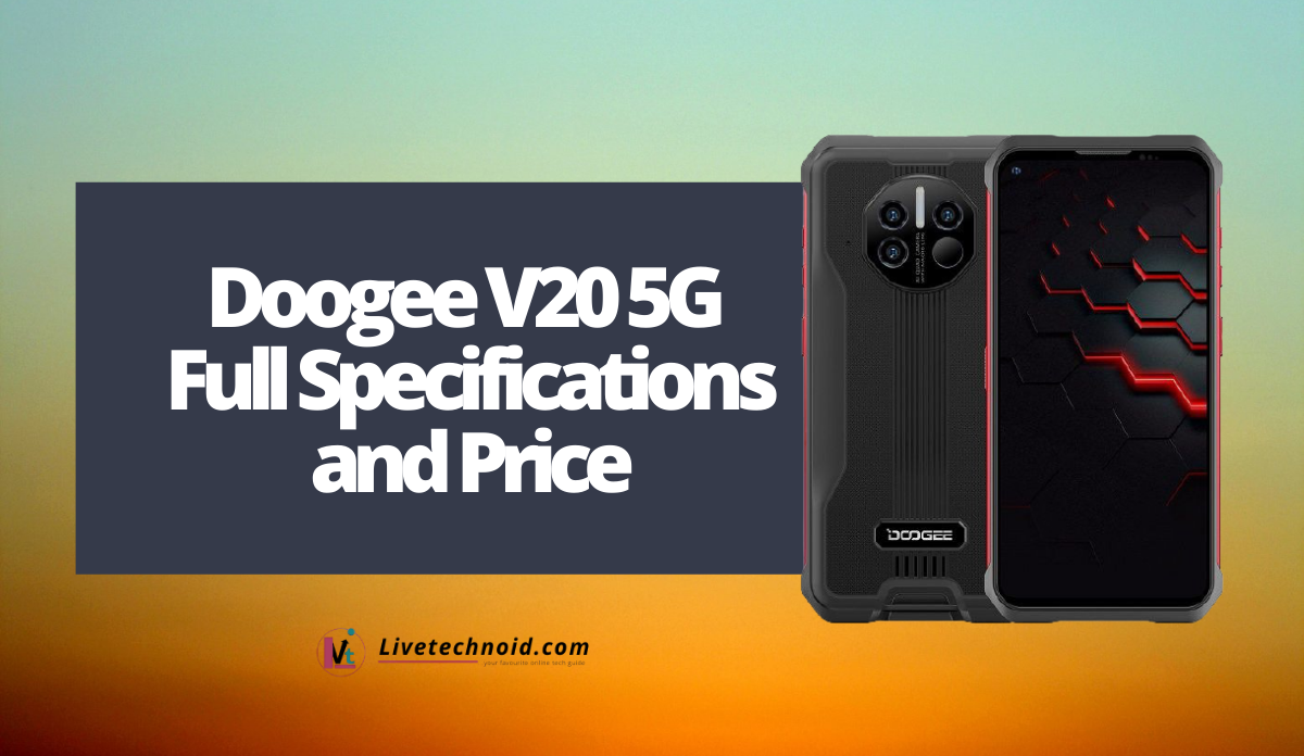 Doogee V20 5G Full Specifications and Price
