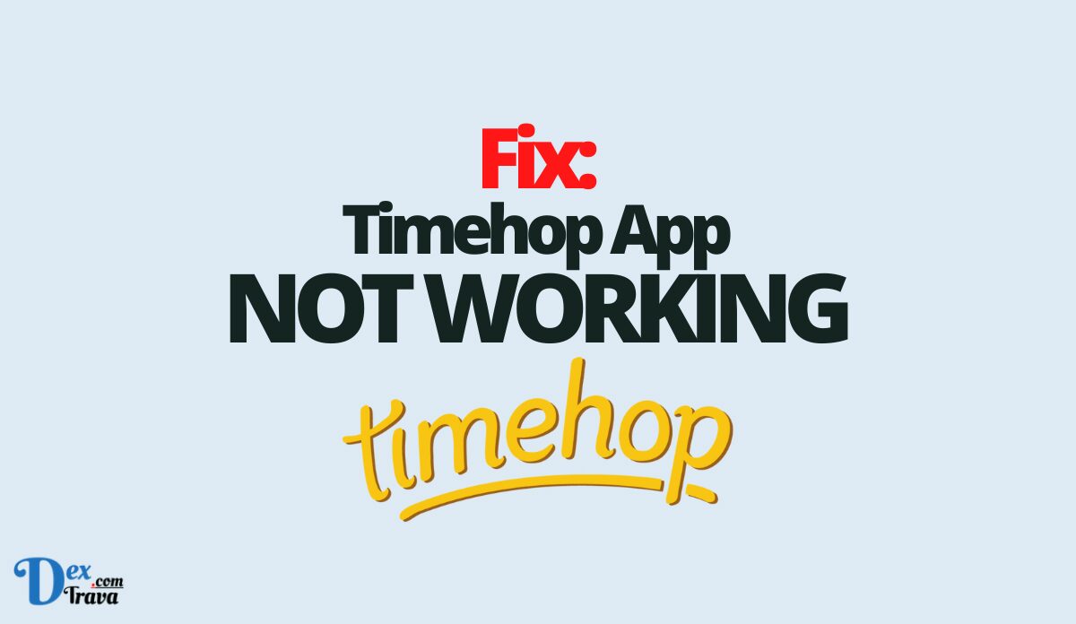 Arreglo: Timehop ​​​​no funciona