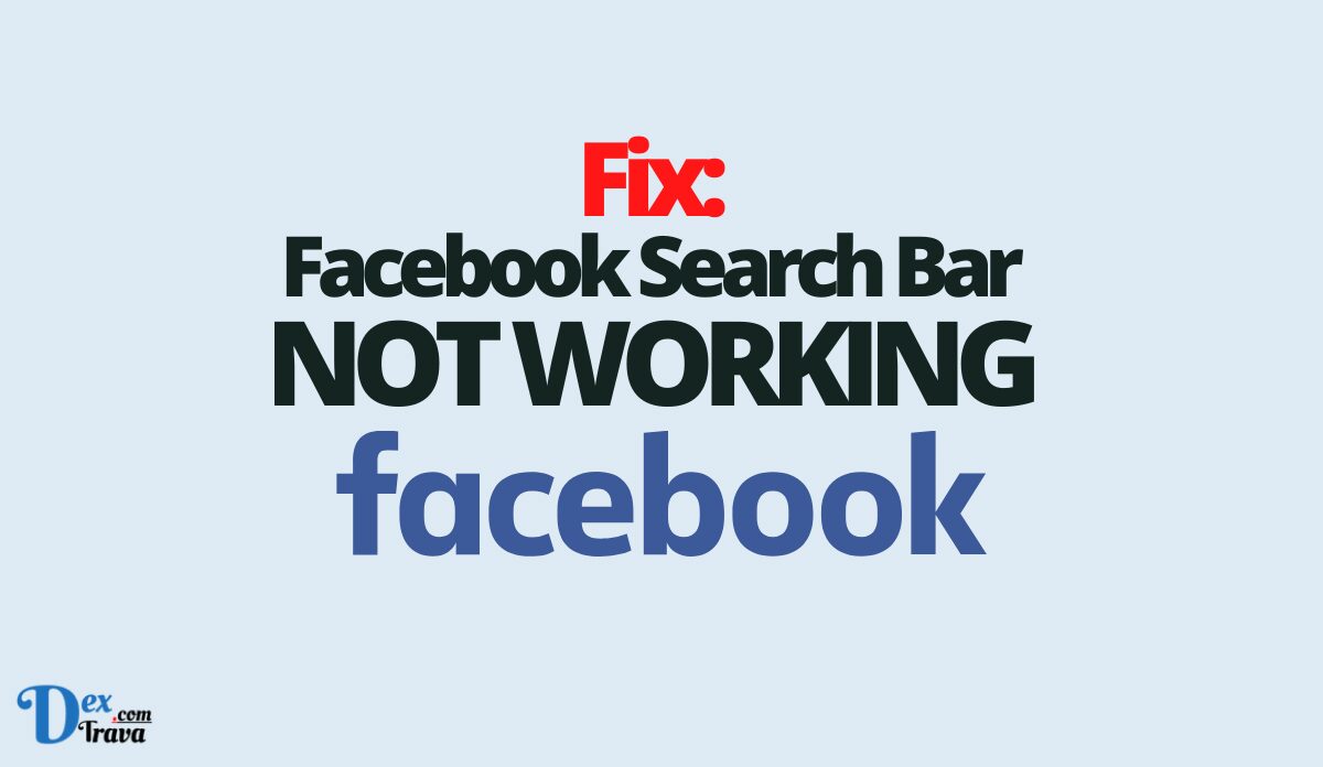 Fix: Facebook Search Bar Not Working