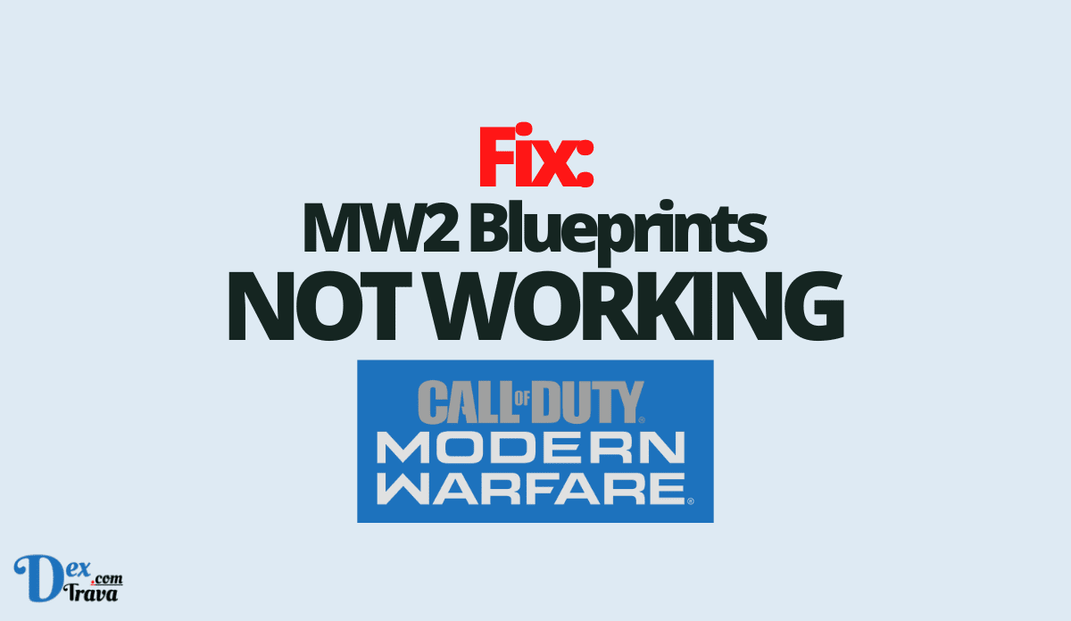Fix: MW2 Blueprints Not Working