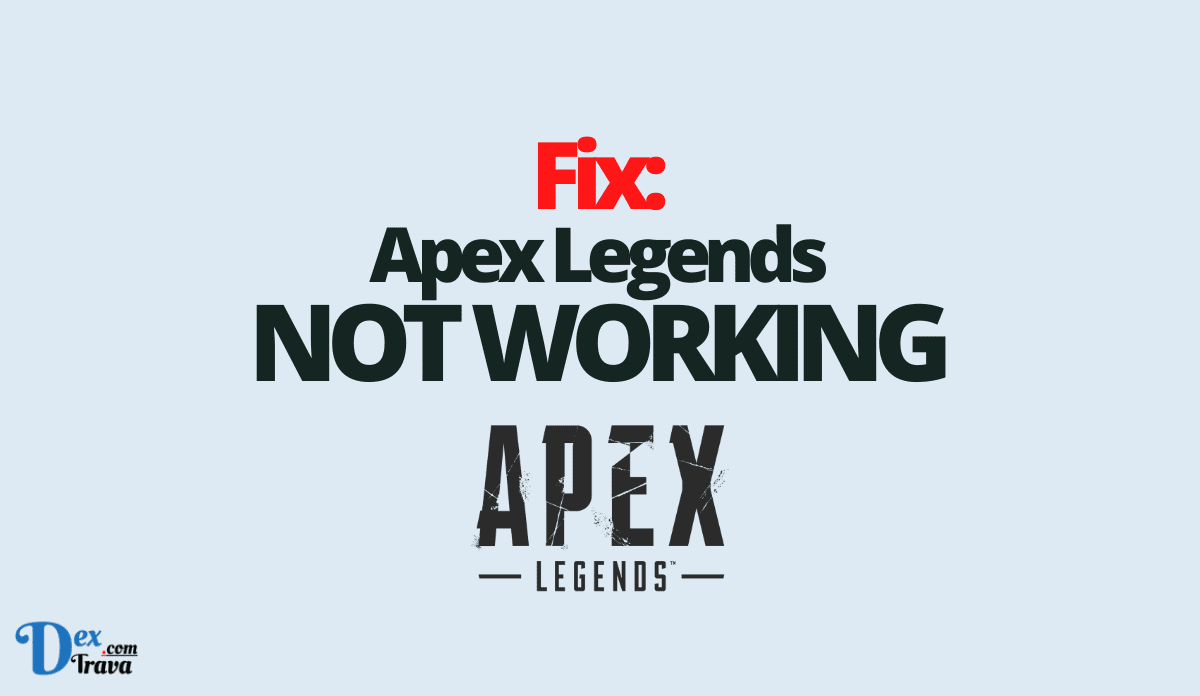 Solución: Apex Legends no funciona