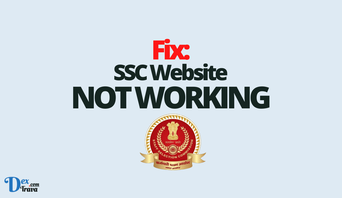 Fix: SSC Website Not Working
