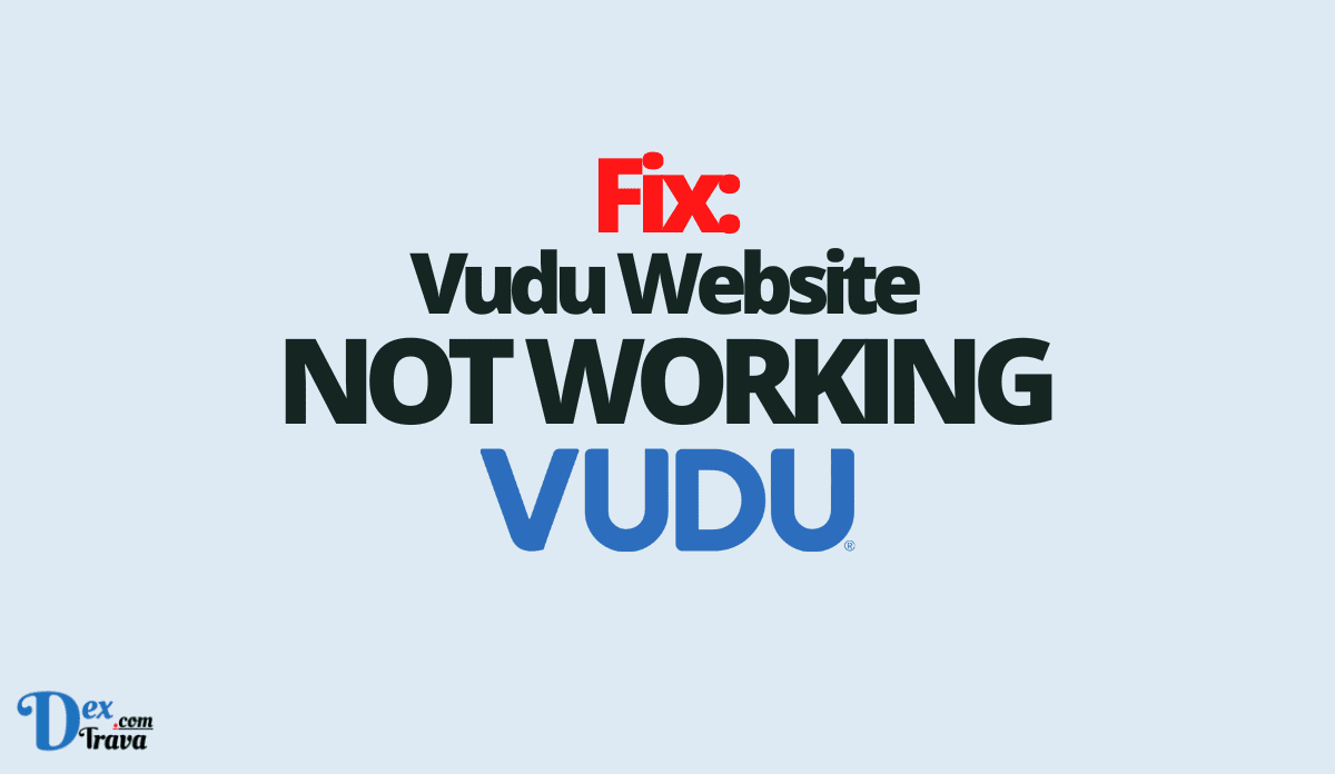 Fix: Vudu Not Working