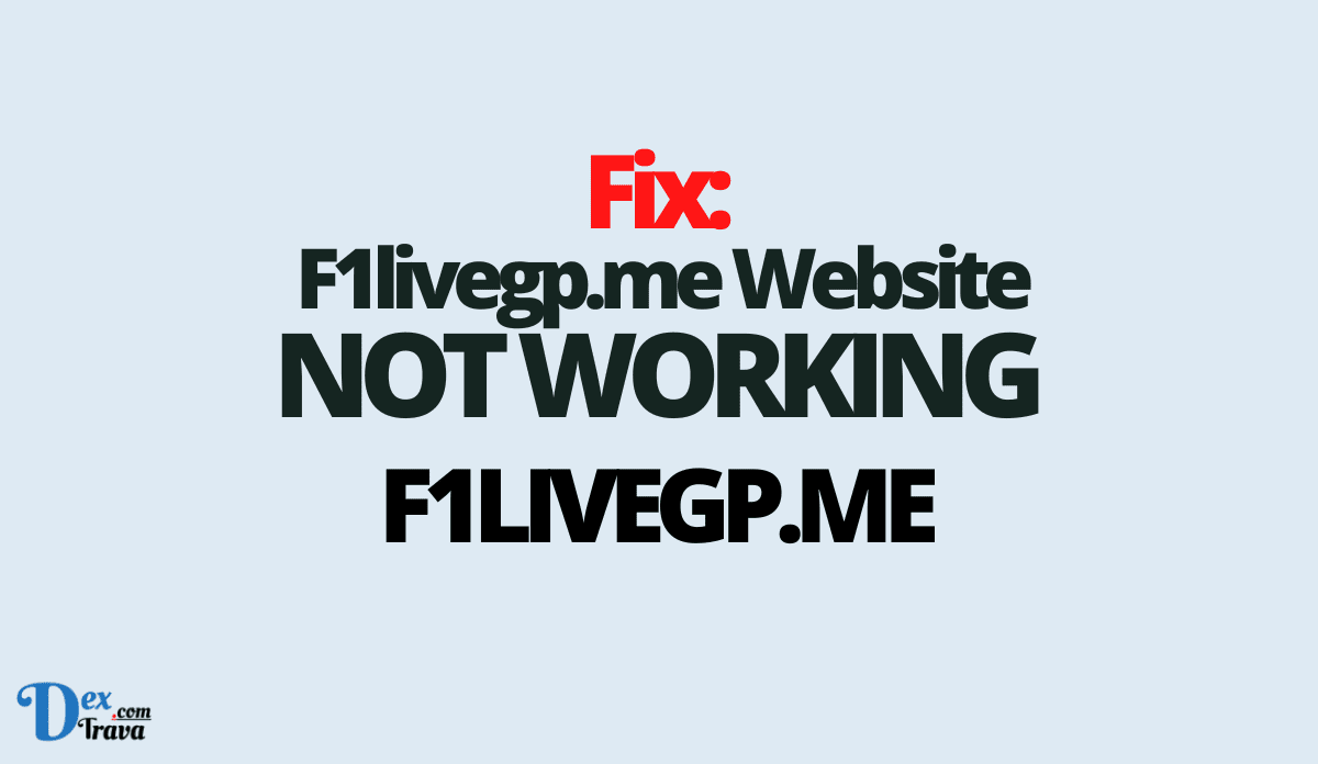 Fix: F1livegp.me Website Not Working