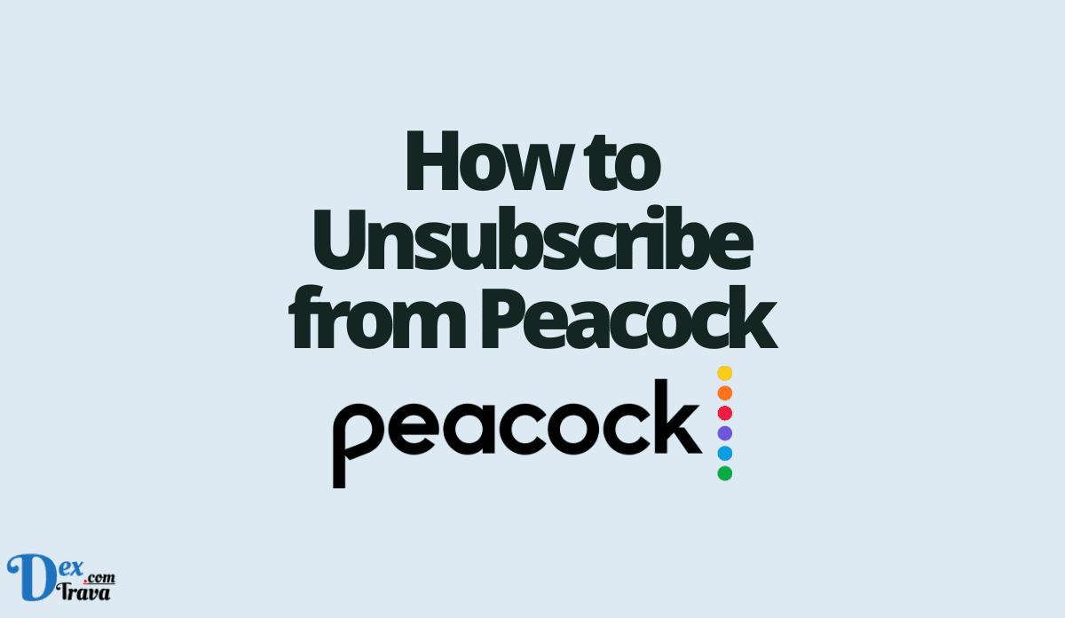How to Unsubscribe from Peacock